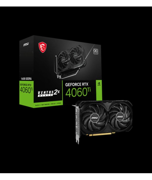 MSI VENTUS GEFORCE RTX 4060 TI 2X BLACK 16G OC carte graphique NVIDIA 16 Go GDDR6 rembourrage situé sous